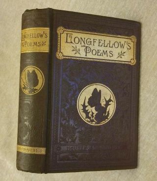 Henry Wadsworth Longfellow Poems Lovely Antique 1883 Victorian Classic Poetry