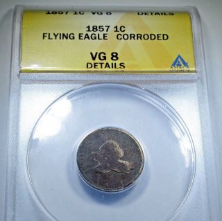 1857 Anacs Vg8 Detail Us Flying Eagle Cent Penny Antique Old U.  S.  Currency Coin