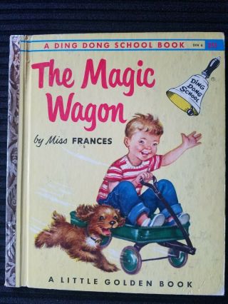 Vintage Little Golden Book The Magic Wagon Din6 1955 1st Ed.