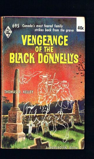 VINTAGE HARLEQUIN THE BLACK DONNELLYS,  REVENGE TRUE CRIME 1954 CANADA 2