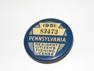Antique 1951 Pa State Fishing License Button Pin 83473