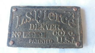 Rare L.  S.  Pierce Denver Colo.  Usa Solid Brass Mining Plate No.  699 - Late 1800 