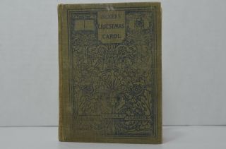 Antique Pocket Classics 1912 A Christmas Carol & The Cricket On The Hearth Cha