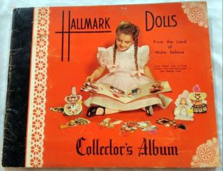 Hallmark Dolls Collectors Album Land Of Make Believe 1948 12 Dolls W/ Feathers