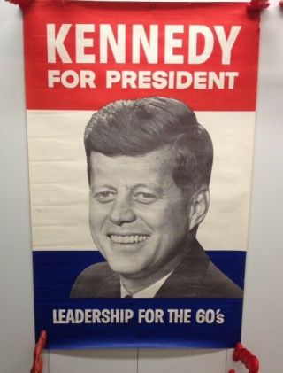 1960 John F.  Kennedy For President Poster Leadership For The 60 