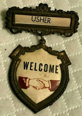 Vintage " Usher - Welcome " Brass Pin Badge Movie Theater Button Handshake Antique