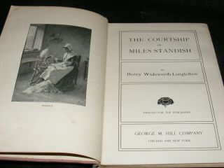 NOUVEAU Decorated Antique Book COURTSHIP OF MILES STANDISH Longfellow 1900 Hill 2