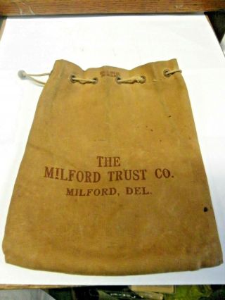 Vintage The Milford Trust Co.  Milford Delaware Bank Bag Coin Money Deposit