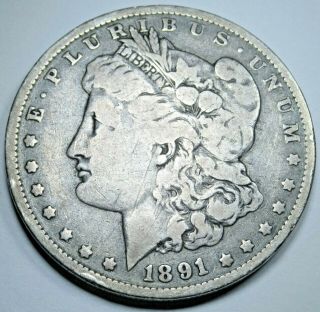 1891 - O Us Morgan Silver $1 Dollar Large Authentic Antique U.  S.  Currency Money