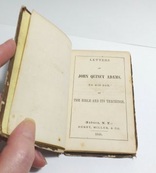 Rare Antique Letters of John Quincy Adams to his Son on the Bible and its.  1848 4