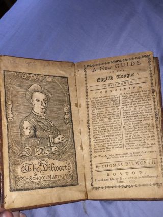 1776 Publication - A Guide To The English Tonge By Thomas Dillworth 4