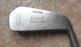 Antique Vintage Burke Newark Ohio Stainless Hickory Wood Shaft Golf Club 2 Iron