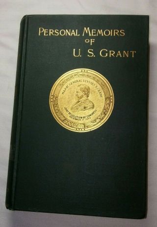 Antique 1885 Personal Memoirs Of U.  S.  Grant Vol 2 Charles L Webster & Co - Hc