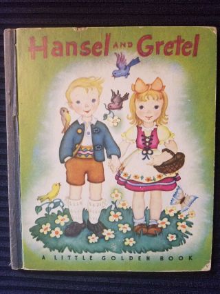 Vintage Little Golden Book Hansel And Gretel 17 1st Ed.  1945