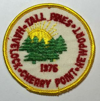 1976 Havelock Cherry Point Tall Pines Newport Patch Boy Scouts Bsa