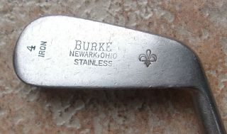 Antique Vintage Burke Newark Ohio Stainless Hickory Wood Shaft Golf Club 4 Iron