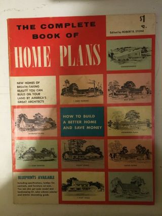 Vintage The Complete Book Of Home Plans By Robert B.  Stone 1955