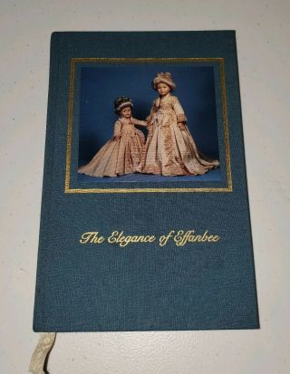 Elegance Of Effanbee By The " Ladies Of Fashion” By Nancy Carlson Signed
