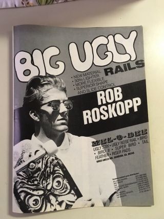 Rob Roskopp Skateboard Ad Vintage Big Ugly Rails