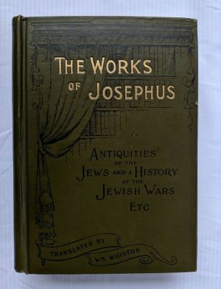 " The Of Flavius Josephus,  Antiquities Of The Jews " Cir 1900s