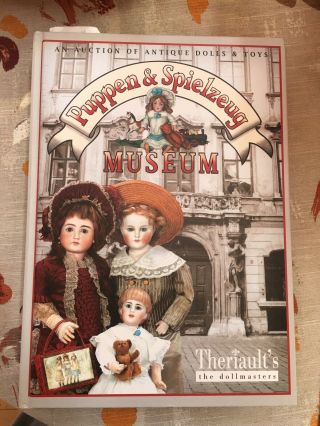 Of Antique Dolls.  Puppen & Spielzeug Museum.  Florence Theriault.