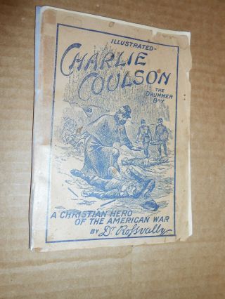 Antique Paper Back Book Charlie Coulson The Drummer Boy Civil War