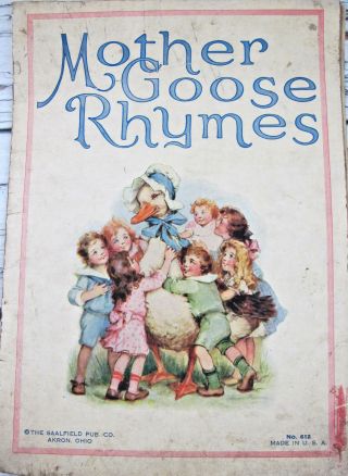 Antique Mother Goose Rhymes Book No.  612 The Saalfield Pub Co Early 1900 