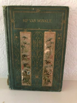 Antique Rip Van Winkle By Washington Irving | Pub.  Altemus Hard Cover
