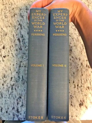 1931 Antique History Book " My Experiences In The World War " First Edition.