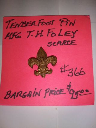 T.  H.  Foley Boy Scout,  Brass Tenderfoot Pin,  And Some Tarnish.