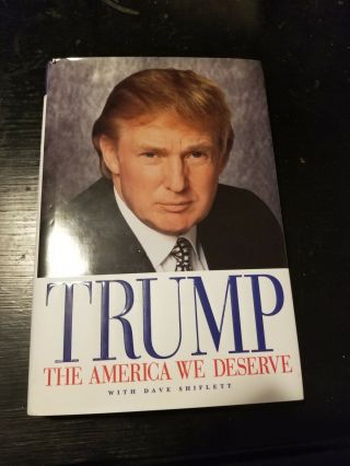 Donald Trump Autographed The America We Deserve Book - First Edition