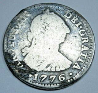 1776 Pr Spanish Silver 1 Reales Old Piece Of 8 Real Antique Us Colonial Era Coin