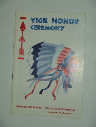 Oa Vigil Honor Ceremony Pamphlet 2/73 Printing