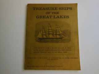 Treasure Ships Of The Great Lakes By Maritime Research/ Vintage 1982