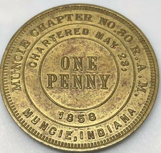 One Penny Token Coin Masonic Muncie Indiana Chapter No.  30 R.  A.  M.  Kshtwsst 2