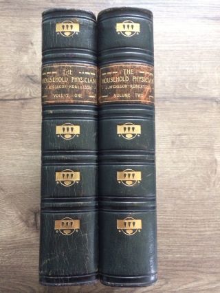 Antique Two Volume Set Of " The Household Physician " By J.  Mcgregor - Robertson