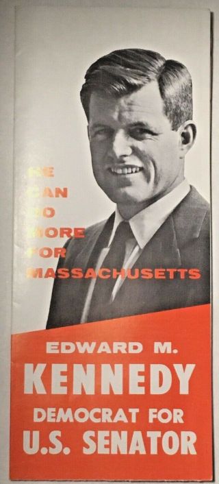 1 Edward Ted Kennedy Senate Campaign Flyer 1962