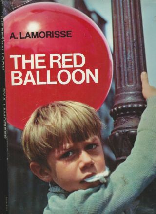 The Red Balloon By A.  Lamorisse Hc/dj Published Doubleday And Co Vintage 1967