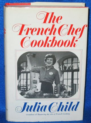 Vintage 1982 Hc The French Chef Cookbook By Julia Child,