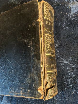 Antique Book - History of Slavery and the Slave Trade - W.  O.  Blake 1859 3