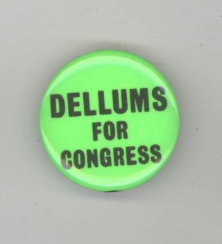 Ron Dellums Oakland California Congress Political Pin Button Pinback Badge Cali