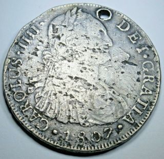 1807 Spanish Silver 8 Reales Eight Real Colonial Era Dollar Antique Coin