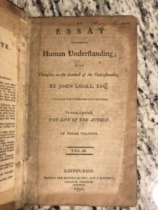 1798 Antique Philosophy Book " Essay Concerning Human Understanding " John Locke