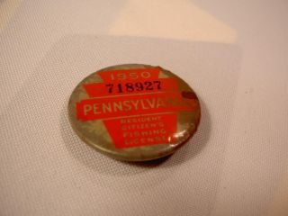 Vintage Old Fishing Collectible Item 1950 Tag License Pennsylvania Metal Button