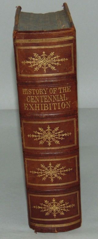 Antique Book 1876 History Of The Centennial Exhibition Illustrations
