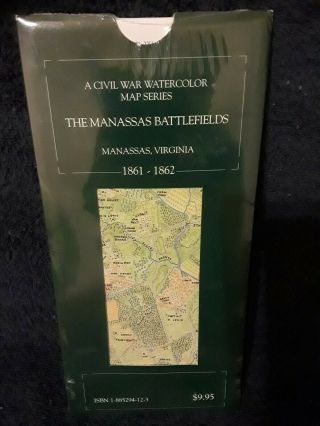 The Manassas Battlefields: A Civil War Watercolor Map Series 1861 1 - 885294 - 12 - 3