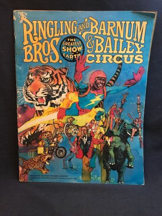 108th Edition Ringling Brothers Barnum & Bailey Circus 1978 Souvenir Program