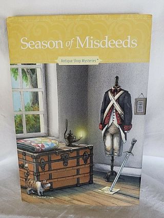 Antique Shop Mysteries Seasons Of Misdeeds Hardcover Book By Kay M Strom 2017