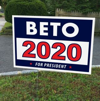 Beto 2020 Yard Sign 12 " X18 " D/s And H - Frame.  Printed W/gloss Uv Ink