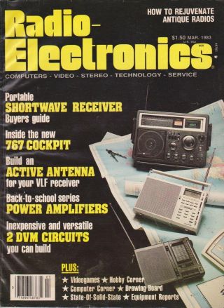 Radio Electronics March 1983 Antique Radio Restoration Digital Ic Tester Amps